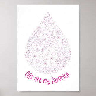 Póster Oils are My Favorite poster