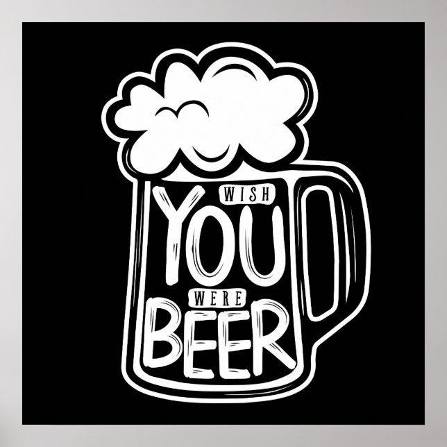 Póster Ojalá Fueras Tipografía De Cervezas (Frente)