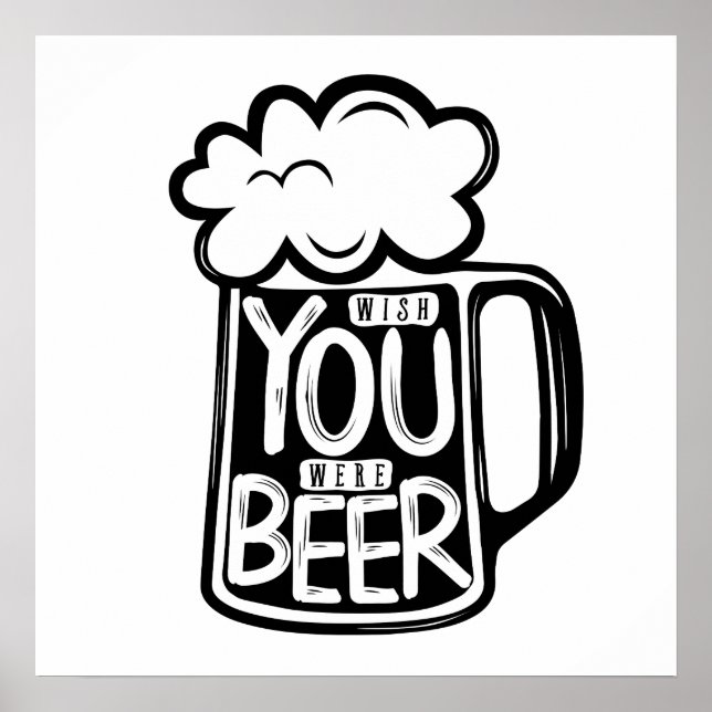 Póster Ojalá Fueras Tipografía De Cervezas (Frente)