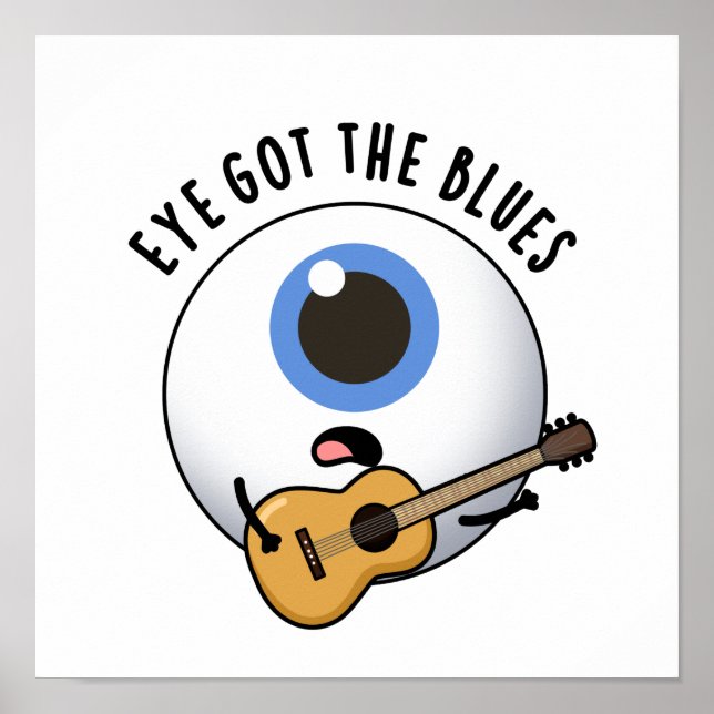 Póster Ojo Con El Blues Divertido Pun De Música De Oisbol (Frente)