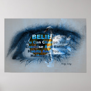 Póster ¡Ojo marrón de creencia de aptitud!