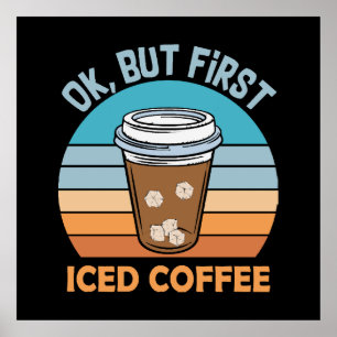 Póster ok pero primero café con hielo