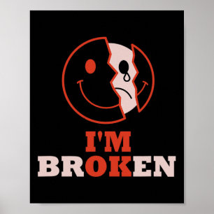 Póster Ok, soy Broken Mental Health Awareness Invisible I