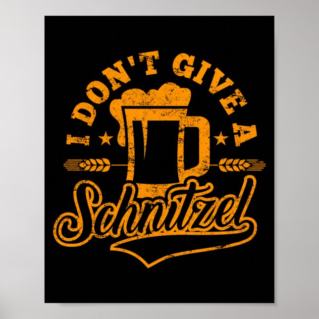 Póster Oktoberfes I Don't Give A Schnitzel Beer Men Women (Frente)
