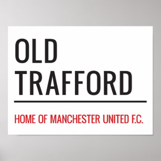 Póster Old Trafford Sign