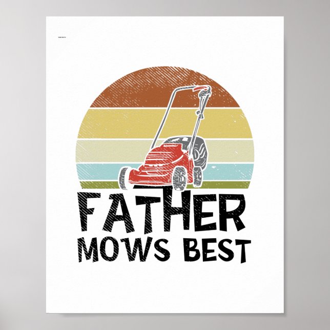 Póster Oleado de césped - Padre Mows Mejor (Frente)