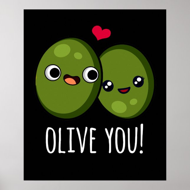 Póster Olive You Funny Love Pun Dark BG (Frente)