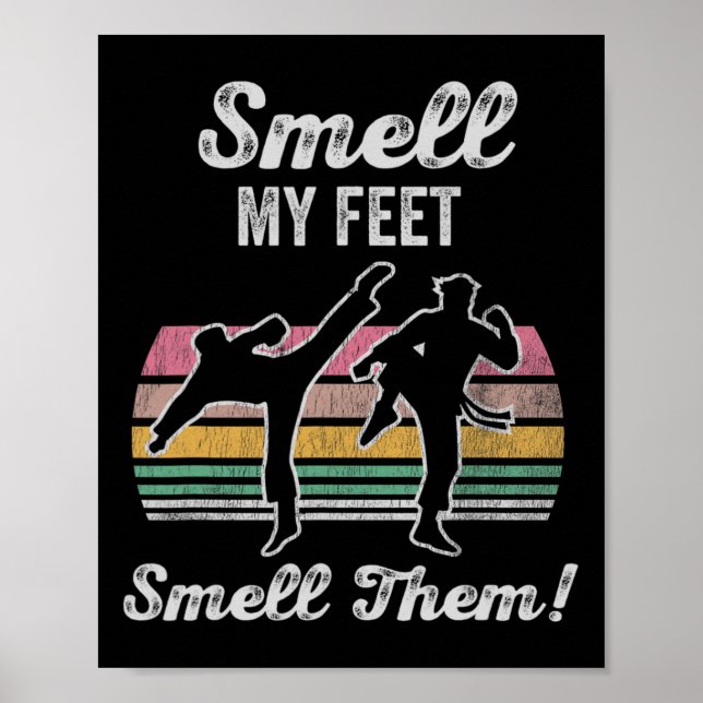 Póster Olvida mis pies oler a ellos Karate Kick Fun (Frente)