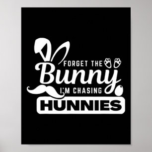 Póster Olvidar los conejos estoy persiguiendo Hunnies div