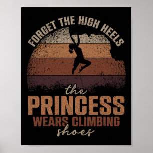 Póster Olvidar los tacones altos La princesa usa zapatos