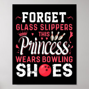 Póster Olvídate De Las Zapatillas De Gl Que Esta Princesa