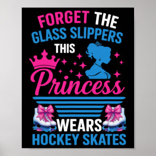 Póster Olvidate De Las Zapatillas Gl Esta Princesa Usa Ho