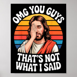Póster Omg Chicos Eso No Es Lo Que Dije Jesús Retro Fe