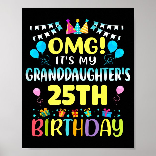 Póster Omg Es El Cumpleaños 25 De Mi Nieta Dulces 25 A (Frente)