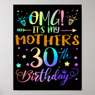 Póster Omg Es El Cumpleaños 30 De Mi Madre Dulces 30 Años