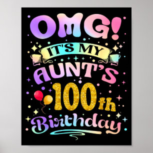 Póster Omg Es El Cumpleaños Número 100 De Mi Tía Feliz 10