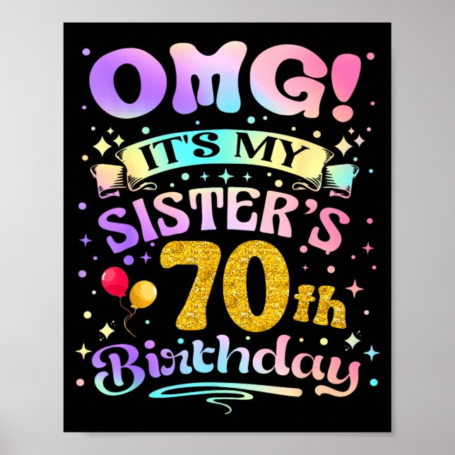 Póster Omg Es El Cumpleaños Número 70 De Mi Hermana Feliz (Frente)