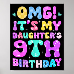 Póster Omg Es El Cumpleaños Número 9 De Mi Hija Flores 9