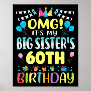 Póster Omg es mi hermanas mayores 60 años dulce de cumple