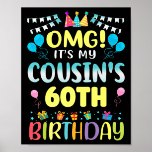 Póster Omg es mi primo 60 cumpleaños dulce de 60 años