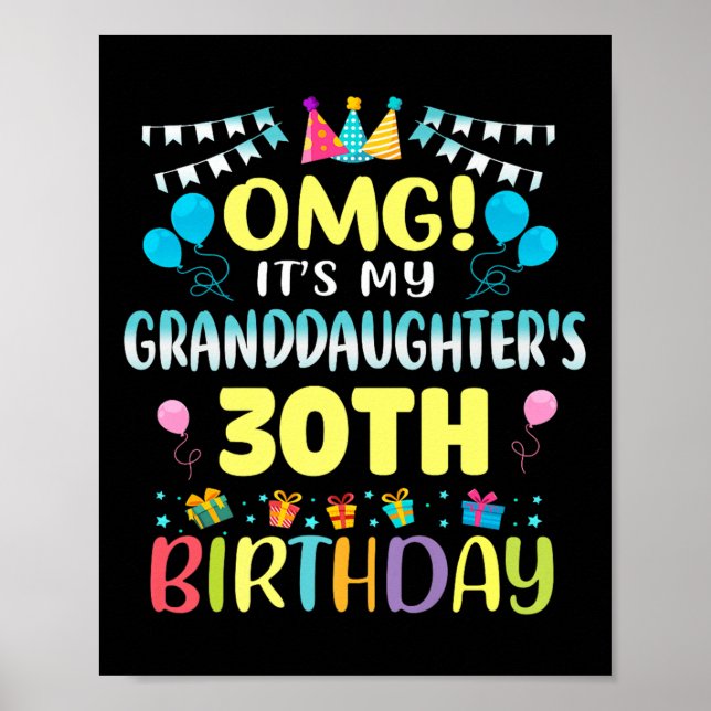 Póster Omg Its My Granddaughters 30th Birthday Sweet 30 Y (Frente)