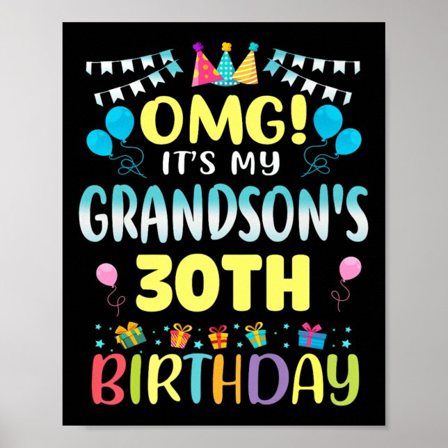 Póster Omg Its My Grandsons 30th Birthday Sweet 30 Years  (Frente)