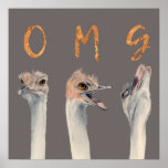 Póster OMG Ostriches<br><div class="desc">Esta es una pintura acuarela de avestruces con emociones en transición de la calma a la fusión. Hay cartas encima de cada avestruz que dicen "OMG" en falso Relieve metalizado de oro.</div>