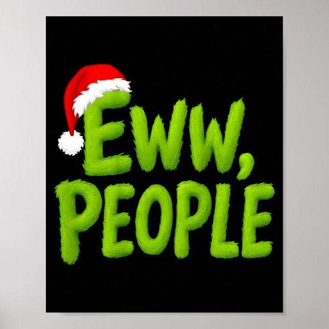 Póster On Back Eww People Santa Hat Green Funny Christmas (Frente)