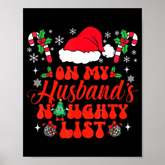 Póster On My Husband's Naughty List Funny Husband Christm (Frente)