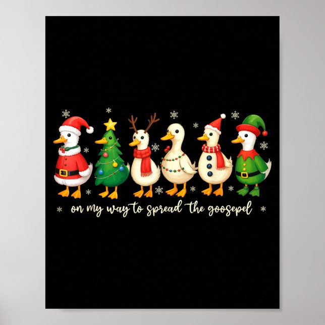 Póster On My Way To Spread The Gospel Funny Goose Christi (Frente)