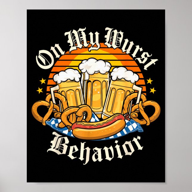 Póster On My Wurst Behavior Retro Groovy Beer  (Frente)