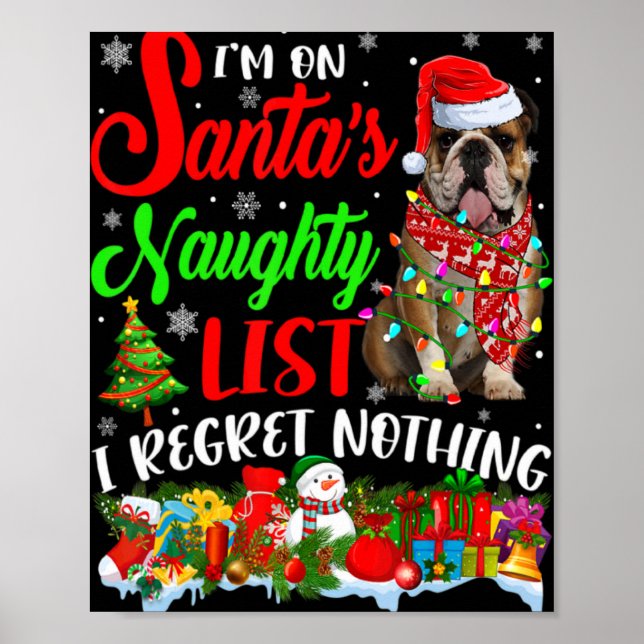 Póster On Santas Naughty List Xmas English Bulldog T Shir (Frente)