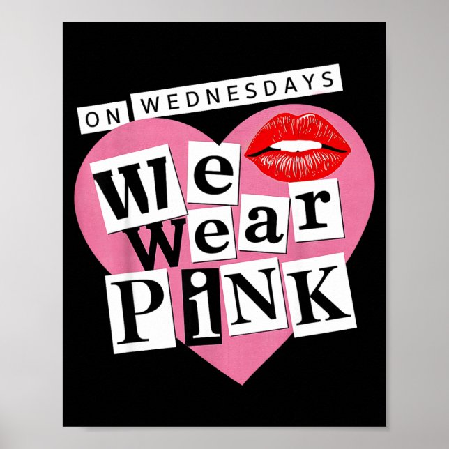 Póster On Wednesday We Wear Nk Funny Valentine  (Frente)
