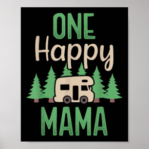 Póster One Happy Camper Happy Mama First Birday Party C