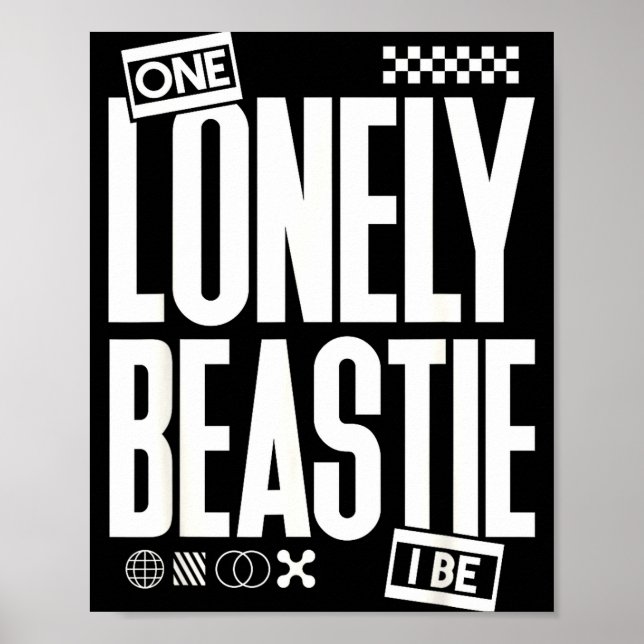 Póster One Lonely Ie I Be Funny Quote Sarcastic Retro Hum (Frente)