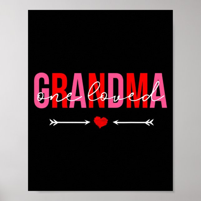 Póster One Loved Grandma Valentines Day Family Matching  (Frente)