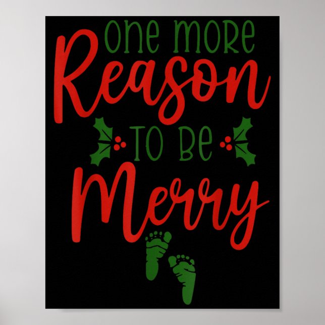 Póster One More Reason To Be Merry Christmas Pregnant Ann (Frente)