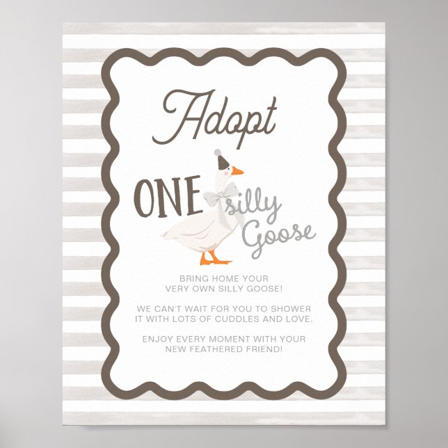 Póster One Silly Goose Adoption Sign  (Frente)