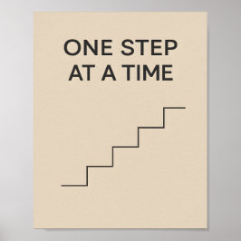 Póster One Step at a Time – Minimalist Motivational