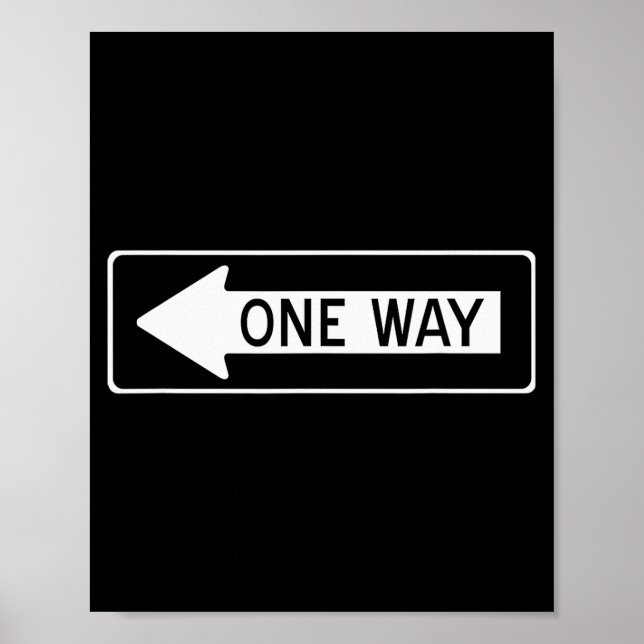Póster One Way Traffic Sign  (Frente)