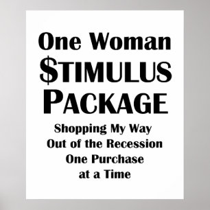 Póster One Woman Stimulus Package Shopper's Economics
