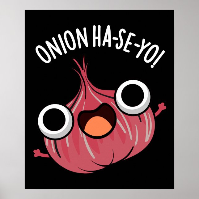 Póster Onion Ha-se-yo Funny Korean Pun Dark BG (Frente)