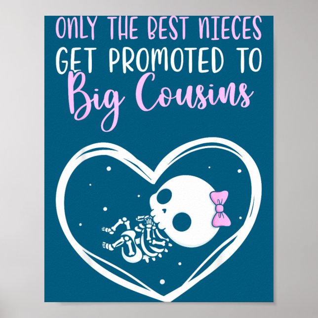 Póster Only The Nieces Get Promoted To Big Cousins Baby C (Frente)