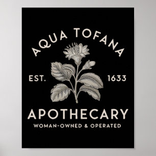 Póster Operativo De Propiedad De Aqua Tofana Apothecary E
