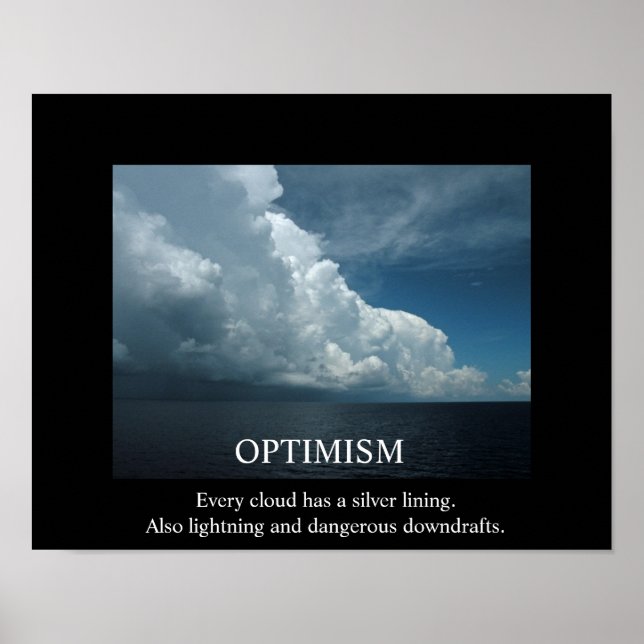 Póster Optimismo y nubes Poster desmotivacional (Frente)