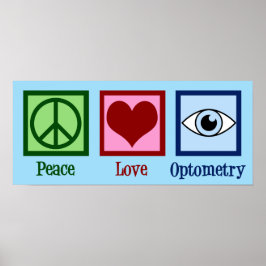 Póster Optometrist Peace Love Optometry Blue Eye Médica