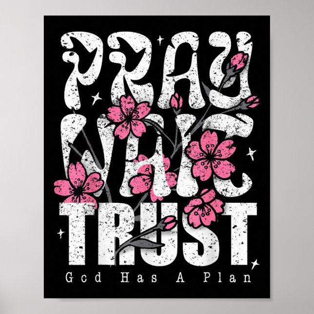 Póster Ora Espera Confía Dios Tiene Un Plan Fe Cristiana  (Frente)