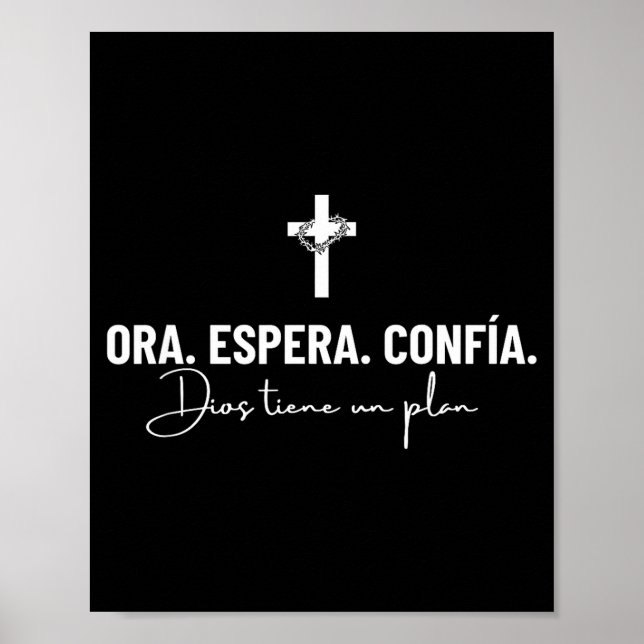 Póster Ora Espera Confía Dios Tiene Un Plan Fe Cristiana  (Frente)