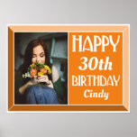Póster Orange 30th Art Deco Birthday Photo<br><div class="desc">Decorate your party with this Orange 30th Art Deco Birthday Photo Poster. Customize with the age,  name and favorite photo of the birthday person. It features a modern art deco font with a stylish beveled border.</div>