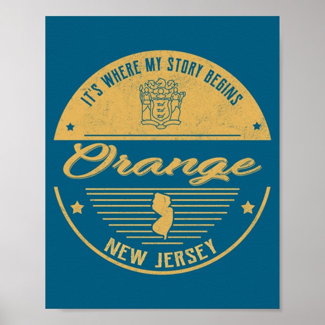 Póster Orange New Jersey Its Where My Story Begins _1  (Frente)